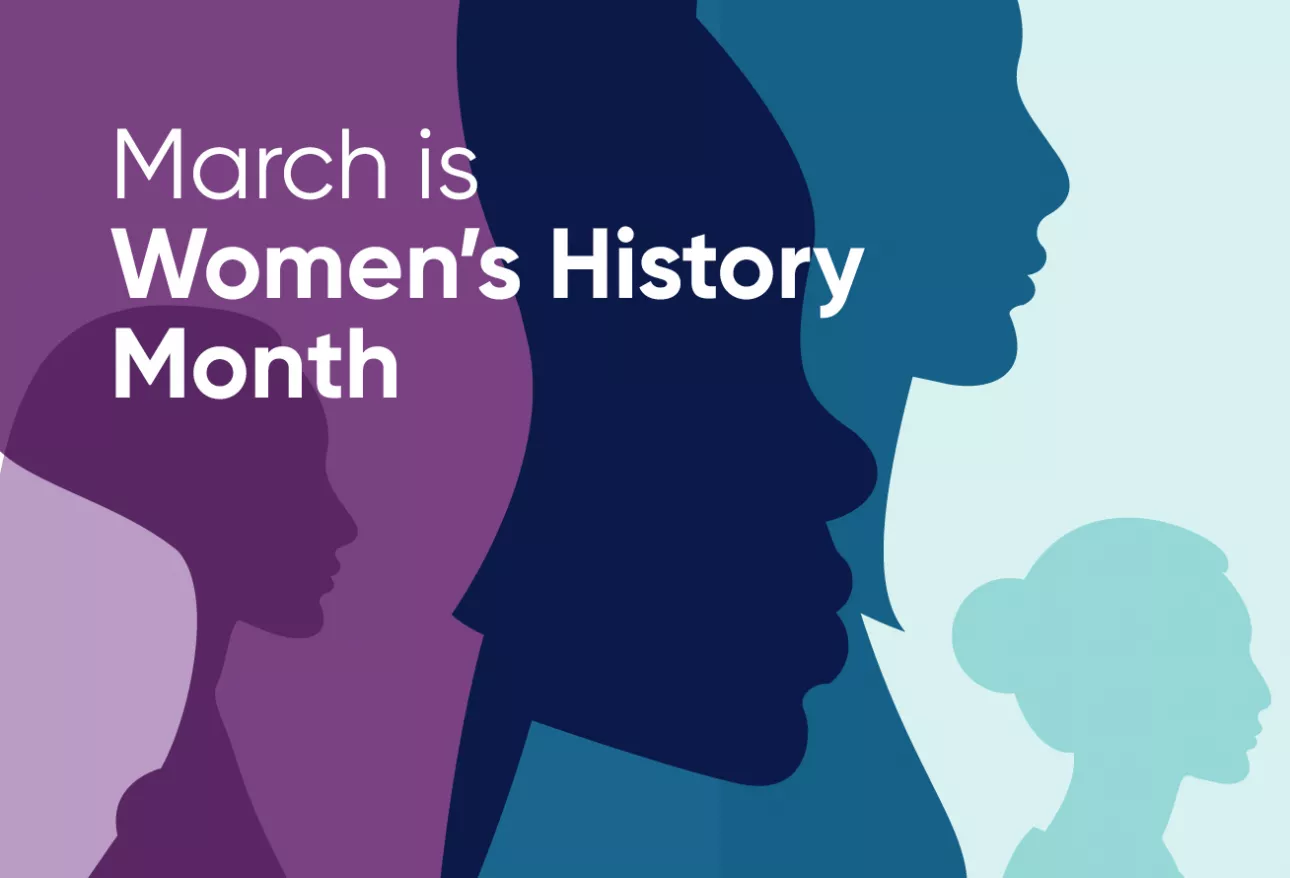 March is Women's History Month