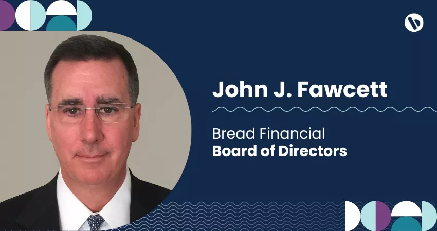 John J. Fawcett appointed to Board of Directors at Bread Financial ...