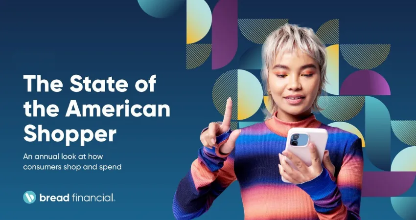 Person wearing a colorful striped sweater holds a smartphone and raises one finger in front of a blue graphic background. Text on the image reads, “The State of the American Shopper: An annual look at how consumers shop and spend,” with the Bread Financial logo.