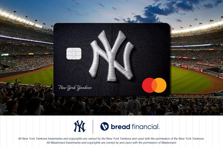 Bread Financial™ Teams Up with the New York Yankees® to Offer Co-Brand  Credit Card, Rewards Program for Loyal Fans